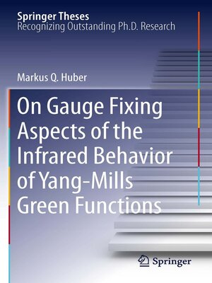 cover image of On Gauge Fixing Aspects of the Infrared Behavior of Yang-Mills Green Functions
